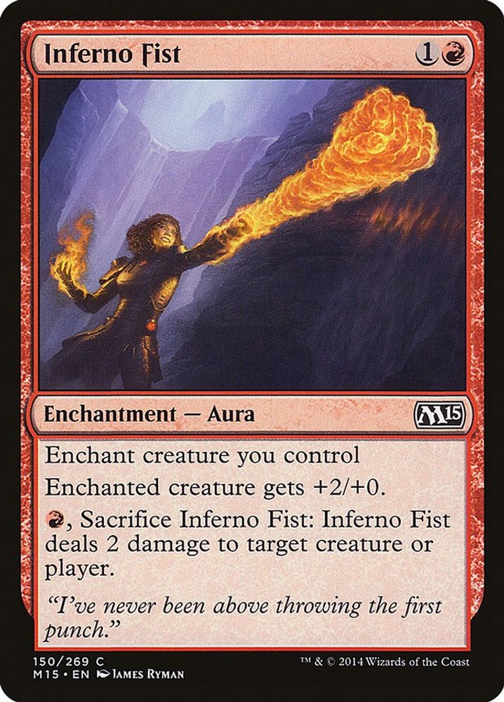 2014 Magic: The Gathering: Magic 2015 (M15) (M15) - Inferno Fist (#150, Common) (, Near Mint)