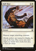 2014 Magic: The Gathering: Khans of Tarkir (KTK) - Kill Shot (#15, Common) (, Near Mint)
