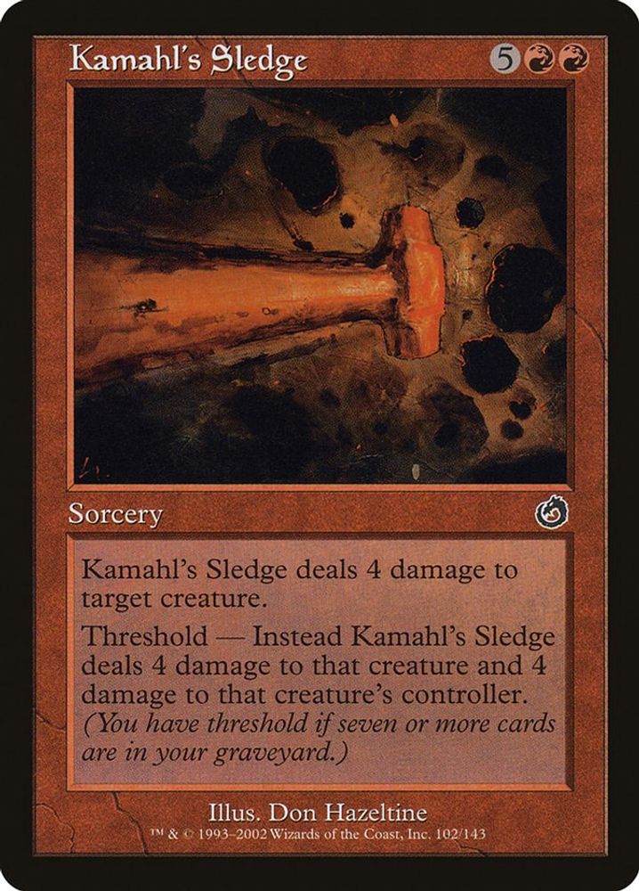 2002 Magic: The Gathering: Torment (TOR) - Kamahls Sledge (#102, Common) (, Near Mint)